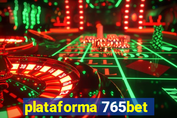 plataforma 765bet